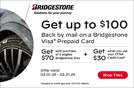 Bridgestone Tire get up $100 back offer