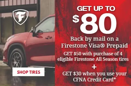 Firestone All Season Tire get up $80 back offer